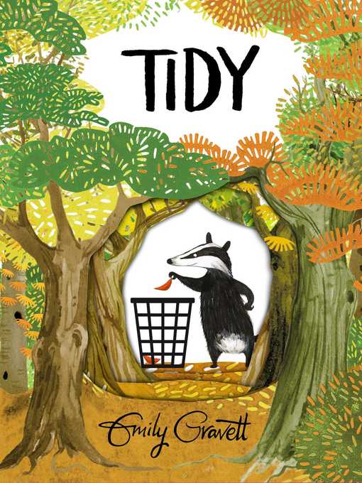Title details for Tidy by Emily Gravett - Wait list